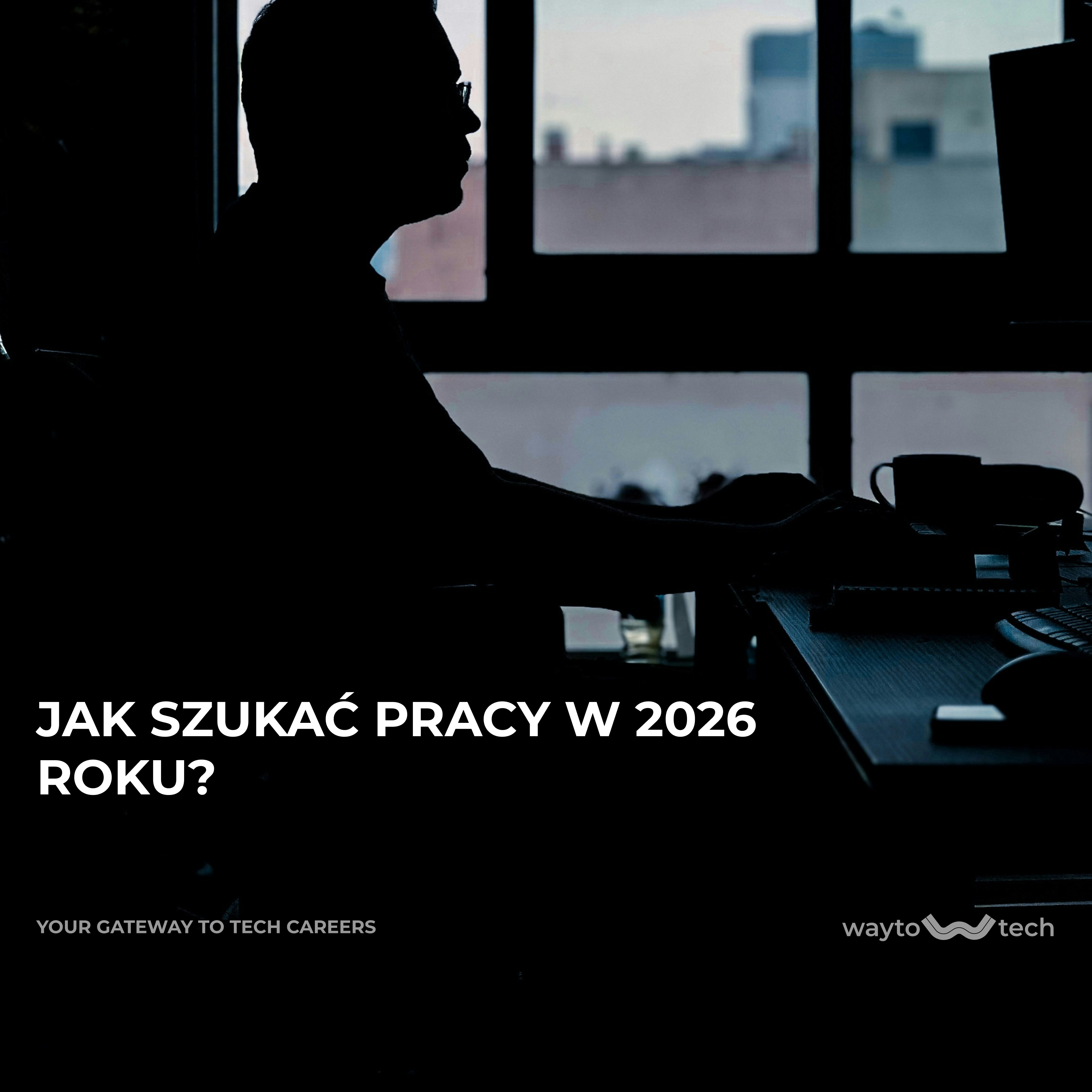 Jak szukać pracy w 2026 roku? Kompletny przewodnik po rynku pracy w Polsce i zdalnie w UE